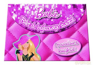 Barbie Bilet do bajkowego świata! [KSIĄŻKA]