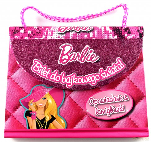 Barbie Bilet do bajkowego świata! [KSIĄŻKA]