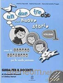 Un due tre nuove storie 1 przewodnik metod. - Falcinelli Marina [KSIĄŻKA]
