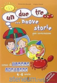 Un due tre nuove storie starter podręcznik - Alessandry Brunetti, Cristiny Ferrari [KSIĄŻKA]