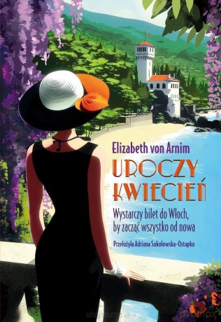 Uroczy kwiecień - Elizabeth von Arnim [KSIĄŻKA]