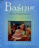 Baśnie według Charlesa Perraulta [KSIĄŻKA]