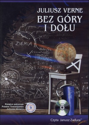 Bez góry i dołu - Juliusz Verne [AUDIOBOOK] [CD-MP3]