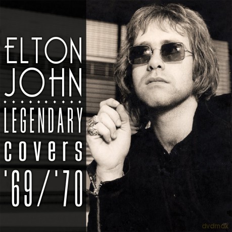 Elton John: The Legendary Covers Album 1969-70 [CD]