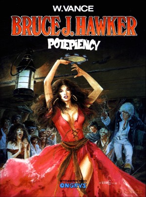 Bruce J. Hawker. Potępieńcy - William Vance [KOMIKS]