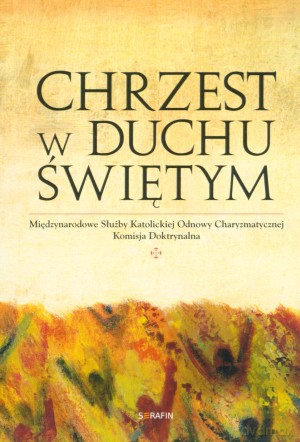 Chrzest w Duchu Świętym - Francesco Castelli [KSIĄŻKA]