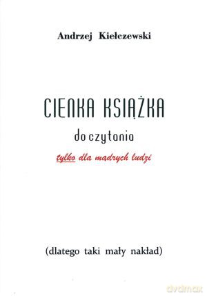 Cienka książka do czytania - Andrzej Kiełczewski [KSIĄŻKA]