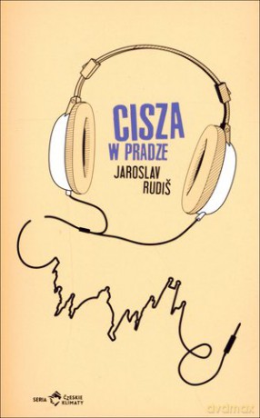 Cisza w Pradze - Jaroslav Rudis [KSIĄŻKA]