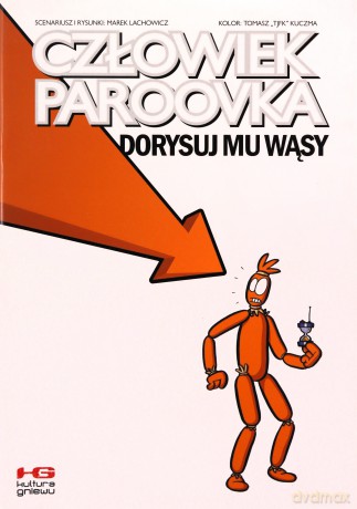 Człowiek-Paroovka - 2. Dorysuj mu wąsy - Marek Lachowicz [KOMIKS]