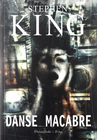 Danse macabre - Stephen King [KSIĄŻKA]