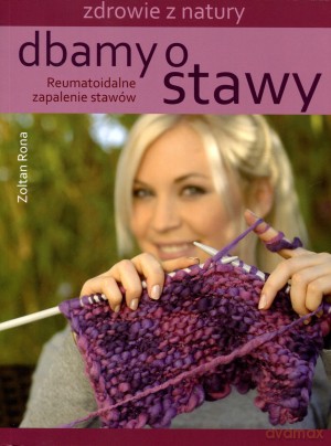 Dbamy o stawy - Zoltan Rona [KSIĄŻKA]