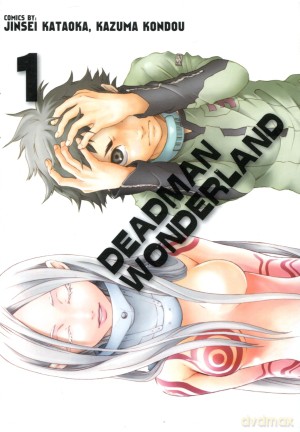 Deadman Wonderland (Tom 1) - Jinsei Kataoka, Kazuma Kondou [KOMIKS]
