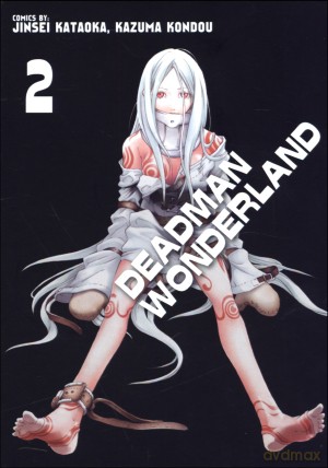 Deadman Wonderland (Tom 2) - Jinsei Kataoka, Kazuma Kondou [KOMIKS]