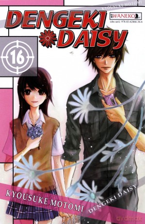 Dengeki Daisy (Tom 16) - Kyousuke Motomi [KOMIKS]
