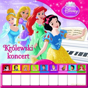 Disney Księżniczka. Królewski koncert