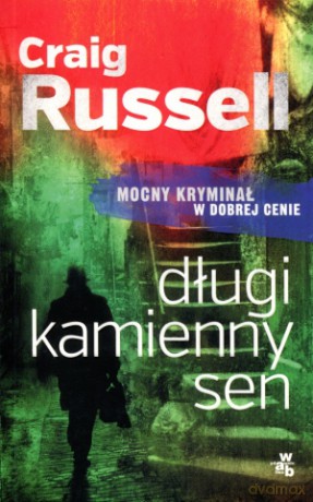 Długi kamienny sen - Craig Russell [KSIĄŻKA]