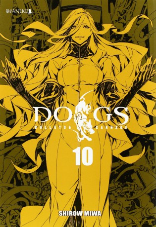 Dogs. Bullets & Garnage (Tom 10) - Shirow Miwa [KOMIKS]