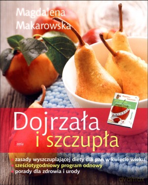 Dojrzała i szczupła [KSIĄŻKA]