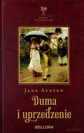 Duma i uprzedzenie - Jane Austen [KSIĄŻKA]