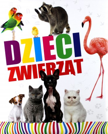 Dzieci zwierząt [KSIĄŻKA]