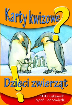Dzieci zwierząt. 100 ciekawych pytań i odpowiedzi. Karty kwizowe [KSIĄŻKA]