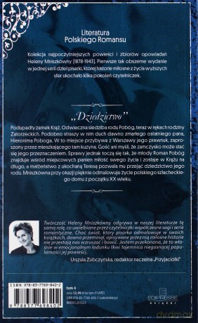 Dziedzictwo. Literatura Polskiego Romansu. Tom 4 - Helena Mniszkówna [KSIĄŻKA]