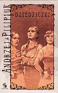 Dziedziczki - Andrzej Pilipiuk [KSIĄŻKA]