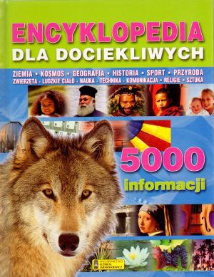 Encyklopedia dla dociekliwych [KSIĄŻKA]