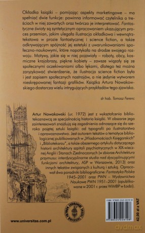 Fantastyczne światy na okładkach i w ilustracjach książek oraz czasopism od wieku XIX do lat 80. XX wieku - Artur Nowakowski [KSIĄŻKA]