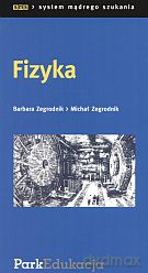 Fizyka. Nowe wydanie - Barbara Zegrodnik, Michał Zegrodnik [KSIĄŻKA]