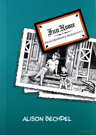 Fun Home. Tragikomiks rodzinny - Alison Bechdel [KOMIKS]