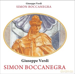 Giuseppe Verdi - Simon Boccanegra 2CD (Digipack + książeczka z pełnym librettem) [CD]