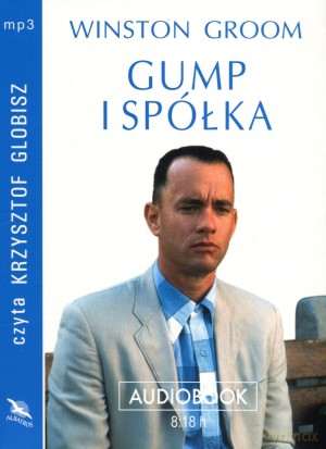 Gump i spółka - Winston Groom [AUDIOBOOK]
