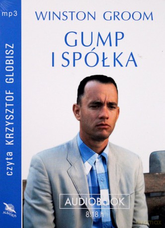Gump i spółka - Winston Groom [AUDIOBOOK]