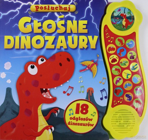 Hałaśliwe dinozaury [KSIĄŻKA]