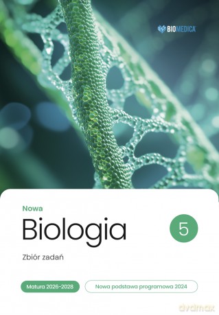 Biologia zbiór zadań matura 2026-2028 (Tom 5) - Krzysztof Brom, Justyna Powałka [KSIĄŻKA]