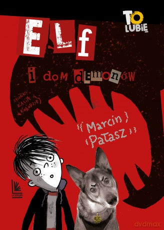 Elf i dom demonów - Marcin Pałasz [KSIĄŻKA]