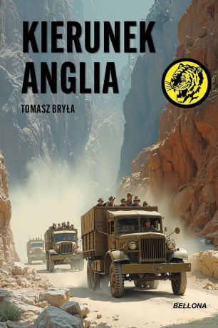Kierunek Anglia - Tomasz Bryła [KSIĄŻKA]
