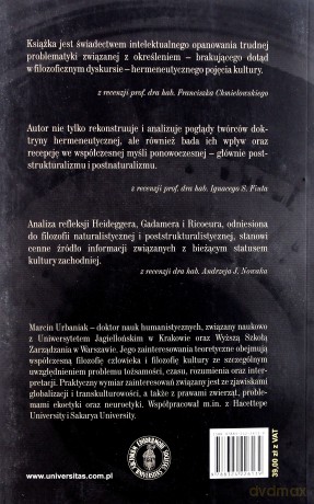 Hermeneutyka a kierunki myśli współczesnej. Rozumienie kultury w filozoficznej hermeneutyce, filozofii przyrody i (post)strukturalizmie - Marcin Urbaniak [KSIĄŻKA]