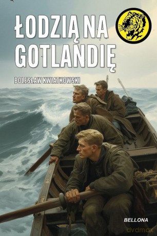 Łodzią na Gotlandię - Bolesław Kwiatkowski [KSIĄŻKA]
