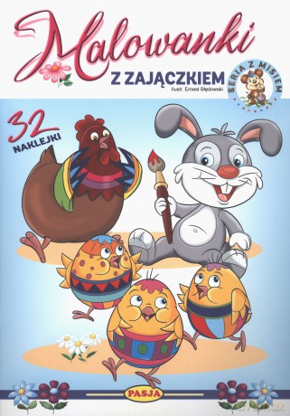 Malowanki z Zajączkiem - W. Kruszewski, Eryk Błędowski [KSIĄŻKA]
