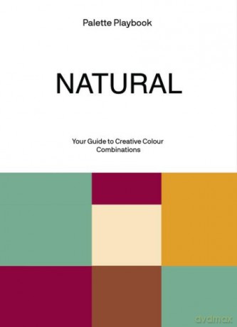Natural. Palette Playbook - Opracowanie zbiorowe [KSIĄŻKA]