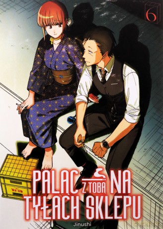 Paląc z tobą na tyłach sklepu (Tom 6) - Jinushi [KOMIKS]