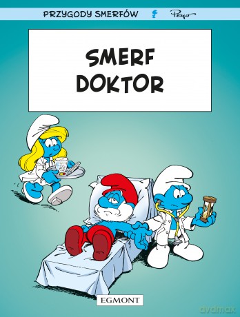 Smerf Doktor. Smerfy Komiks - Peyo [KOMIKS]