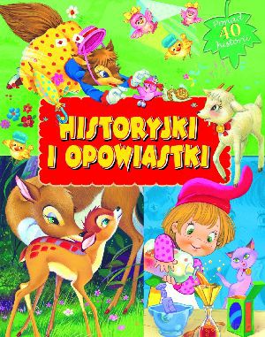 Historyjki i opowiastki [KSIĄŻKA]