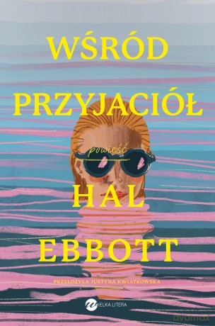 Wśród przyjaciół - Hal Ebbott [KSIĄŻKA]