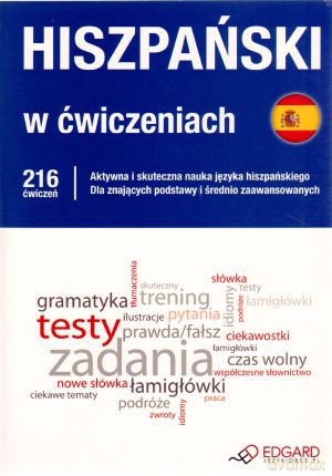 Hiszpański w ćwiczeniach. Poziom A2-B1 - Izabela Radomska [KSIĄŻKA]