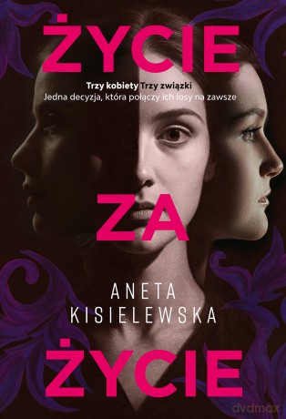 Życie za życie - Aneta Kisielewska [KSIĄŻKA]