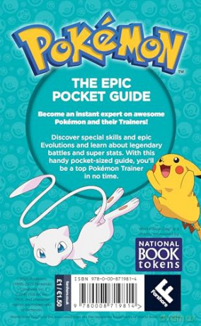 Pokémon: The Epic Pocket Guide. World Book Day 2025: Become an expert Pokémon Trainer with this new handy pocket-sized guidebook for World Book Day 2025 - Pokémon [KSIĄŻKA]
