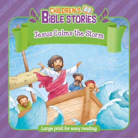 Children's Bible Stories: Jesus and Calms the Storm - Authentic Media [KSIĄŻKA]